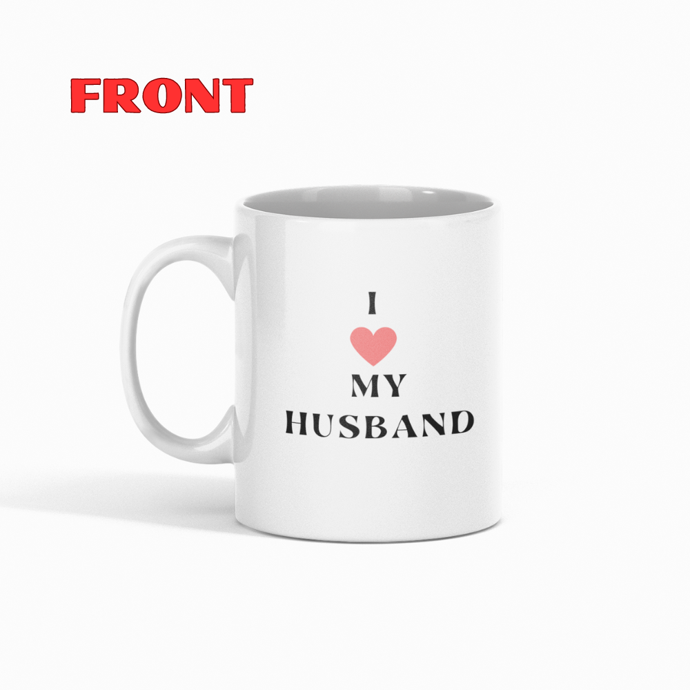 I love my Husband 11oz White Mug