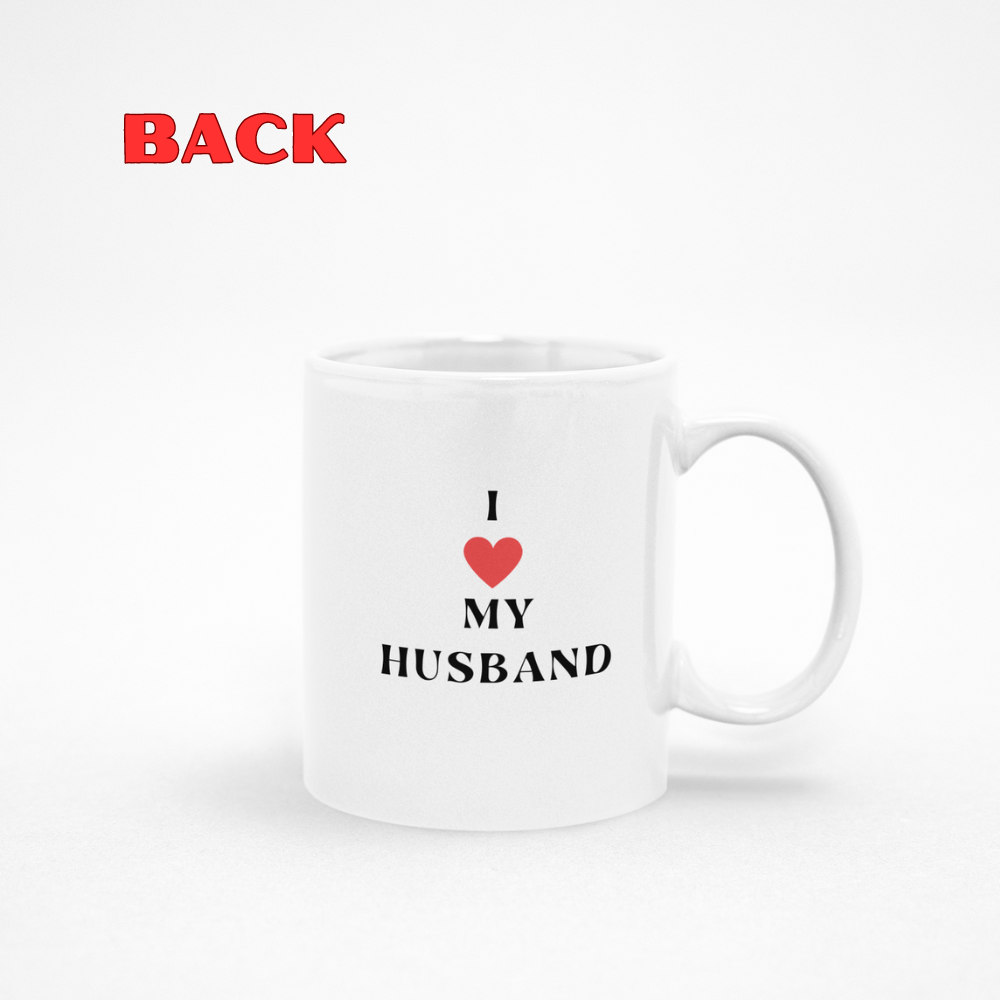 I love my Husband 11oz White Mug