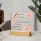 To my Beautiful Mom, Square Acrylic Plaque, Mother's Day gift, Gift For Mom, Birthday Gift for Mom, Gift for her,