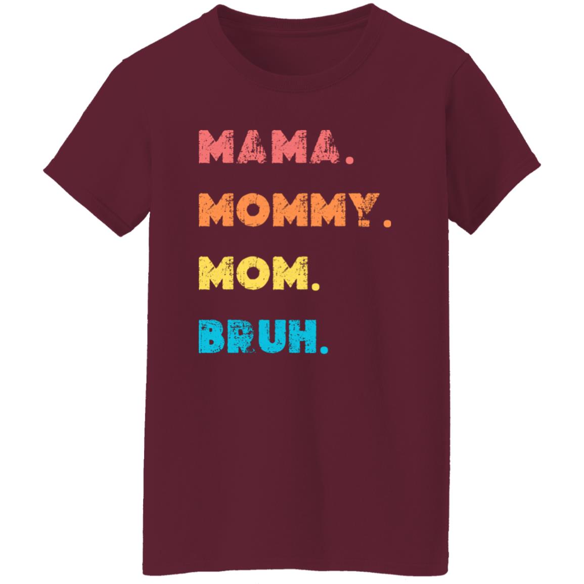 Mommy Ladies' 5.3 oz. T-Shirt