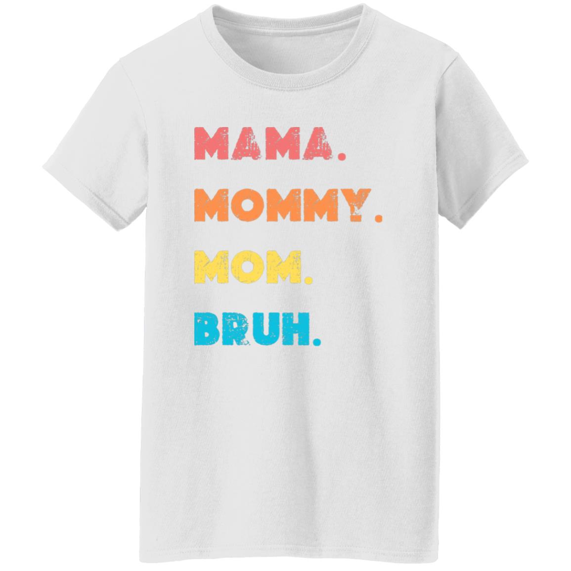 Mommy Ladies' 5.3 oz. T-Shirt
