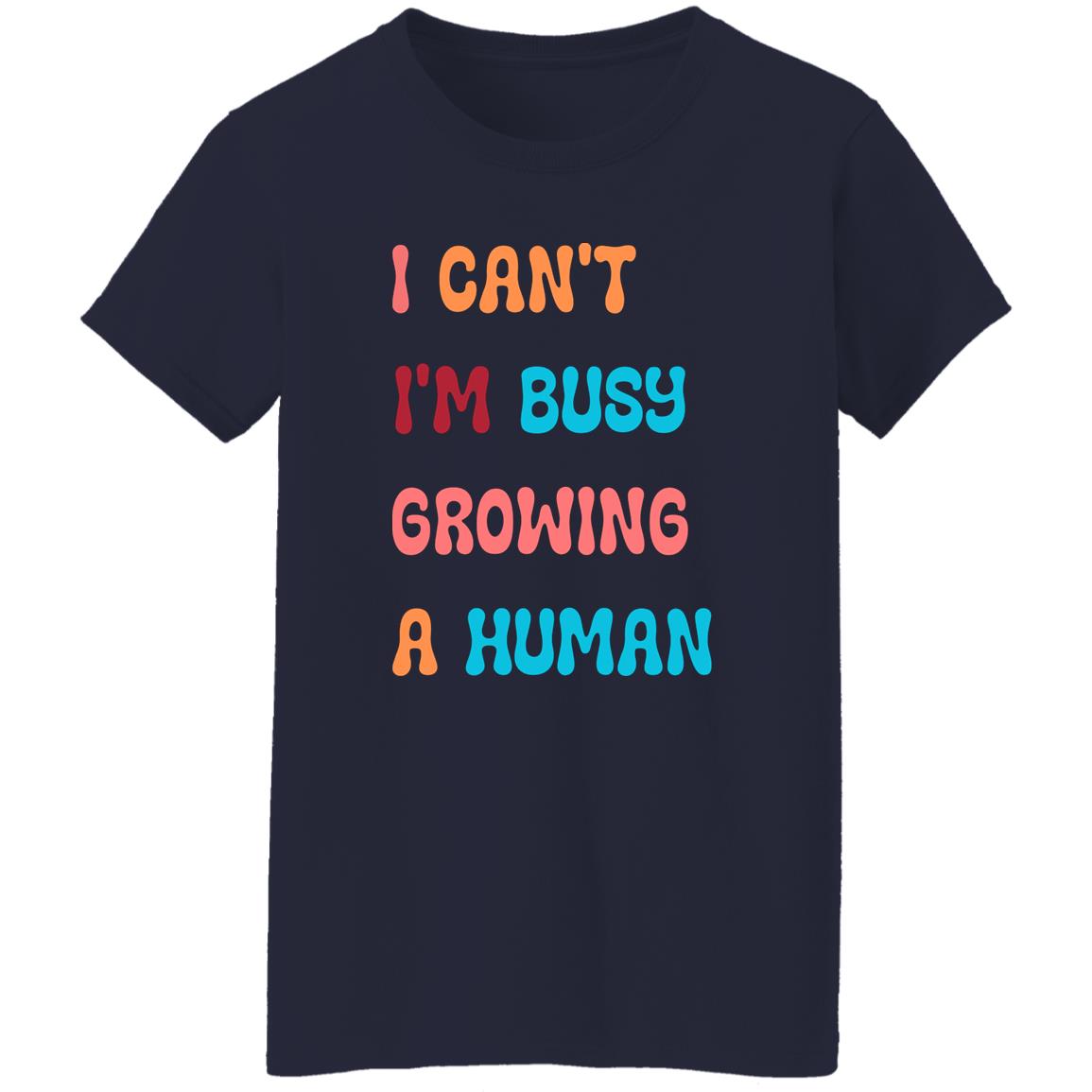 I Can't Ladies' 5.3 oz. T-Shirt