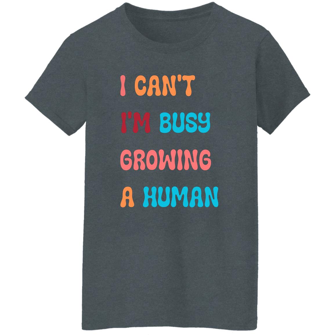 I Can't Ladies' 5.3 oz. T-Shirt