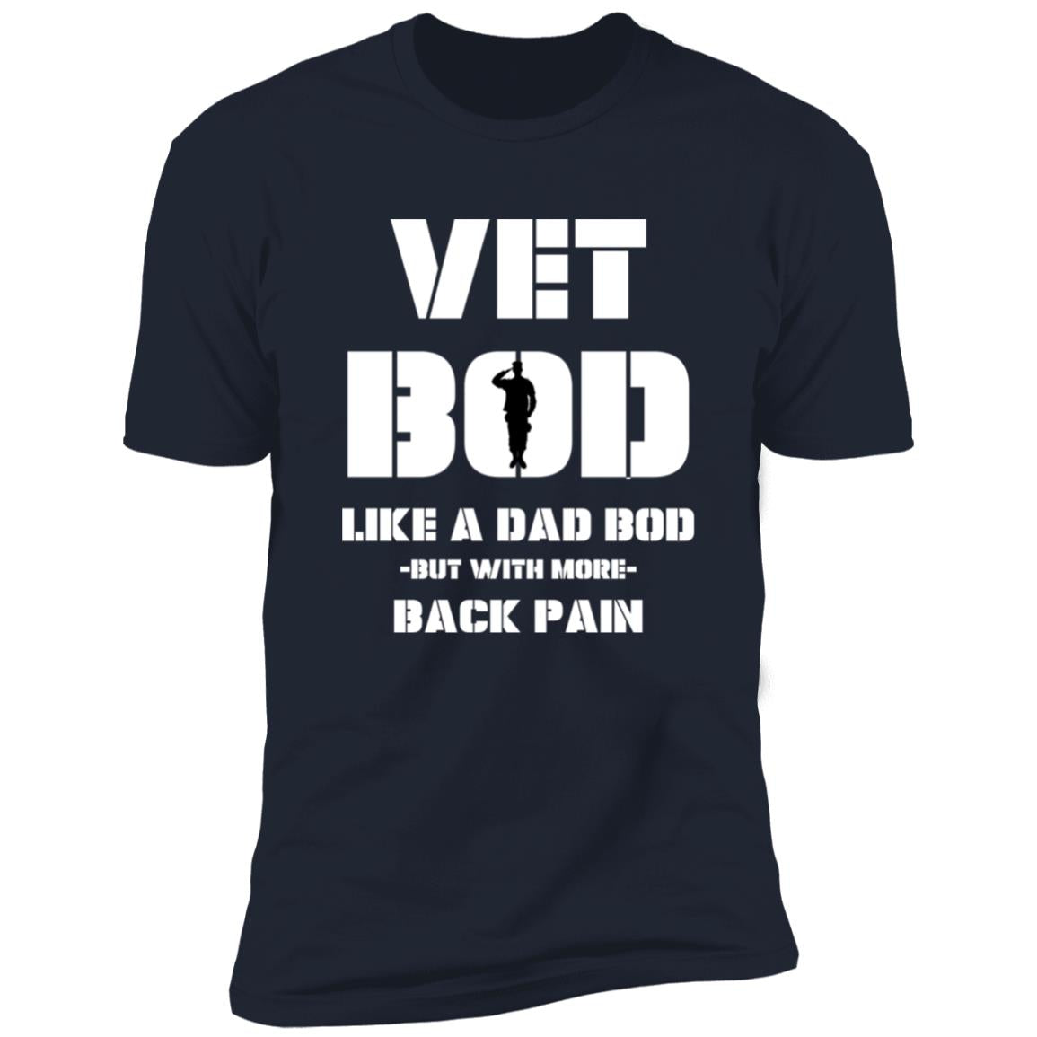 Vet BOD Dad Premium Short Sleeve Tee (Closeout)