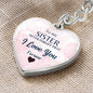 To my Sister, Heart Keychain