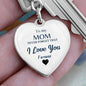 To my Mom, Heart Keychain