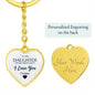 To my Daughter, Heart Keychain
