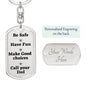 Be safe Keychain from Dad