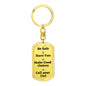 Be safe Keychain from Dad