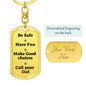 Be safe Keychain from Dad