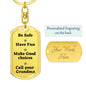 Be Safe call Grandpa Keychain