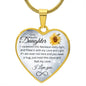 To my Beautiful Daughter, Heart Necklace, With engraving option.