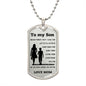 To my Son Dog Tag from Mom