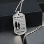 To my Son From Mom Dog Tag