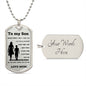 To my Son Dog Tag from Mom