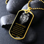 Encouraging Lion Military Dog Tag, From Dad