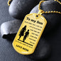 To my Son From Mom Dog Tag