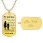 To my Son Dog Tag from Mom