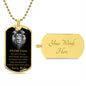 Encouraging Lion Military Dog Tag, From Dad