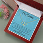Everlasting Love Necklace for her, I'm sorry gift, sorry gift