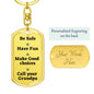 Be Safe Dog tag Keychain