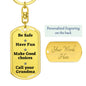 Be Safe Dog tag Keychain