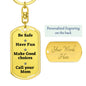 Be Safe Dog tag Keychain