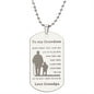 Engraved To my Grandson From Grandpa Dog Tag