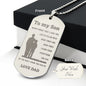 Engraved To my Son from Dad Dog Tag