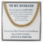 Cuban link chain, For him, To My Husband