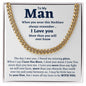 Cuban link chain, For him, To My Man