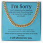 Cuban link chain, For him, I'm sorry gift for him