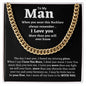 Cuban link chain, For him, To My Man