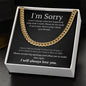 Cuban link chain, For him, I'm sorry gift for him