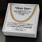 Cuban link chain, For him, Dear Son, For My son, To my Son gift