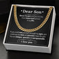 Cuban link chain, For him, Dear Son, For My son, To my Son gift