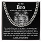 To my Bro, From your Bro