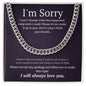 Cuban link chain, For him, I'm sorry gift for him
