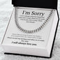 Cuban link chain, For him, I'm sorry gift for him