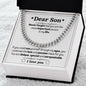 Cuban link chain, For him, Dear Son, For My son, To my Son gift