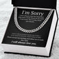 Cuban link chain, For him, I'm sorry gift for him