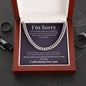 Cuban link chain, For him, I'm sorry gift for him