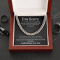 Cuban link chain, For him, I'm sorry gift for him