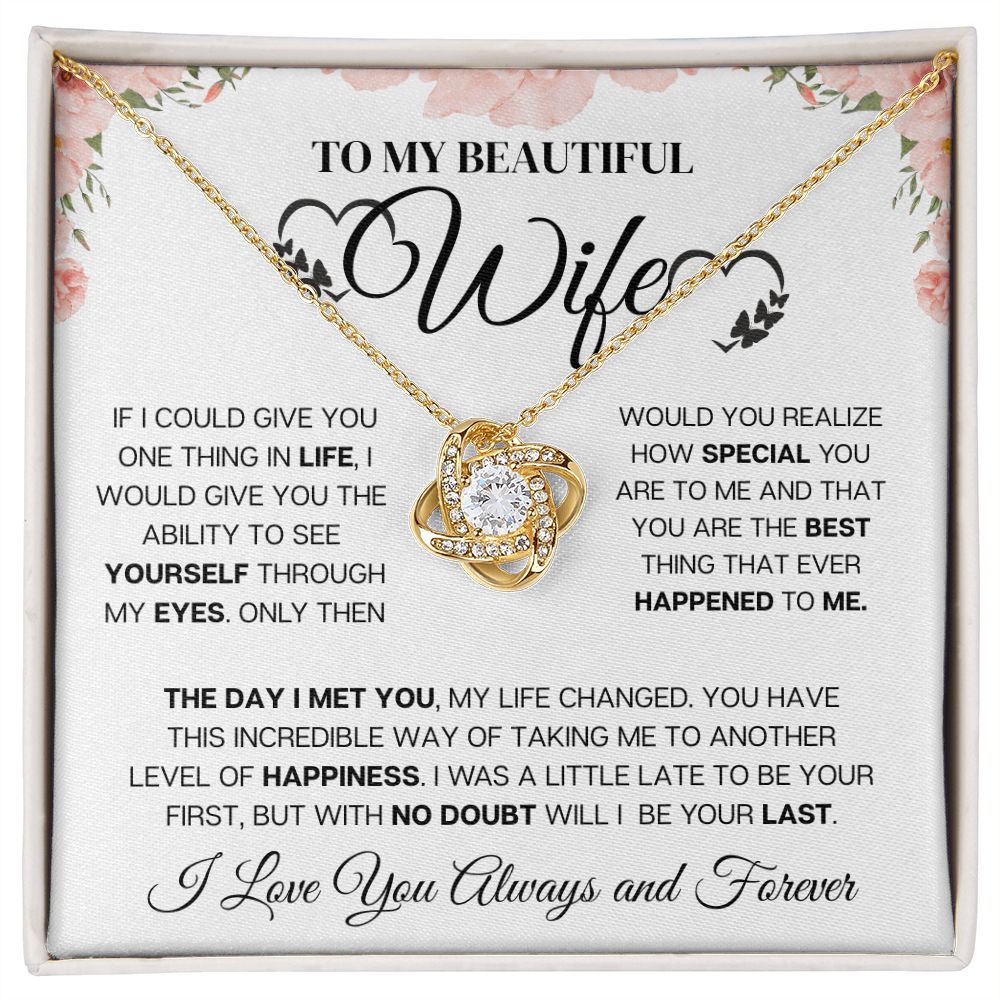 Love Knot Necklace, To my beautiful Wife