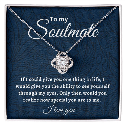 To my Soulmate Necklace, Gift for her, Mom, Mother, Friend, Girlfriend, Boyfriend, sister,