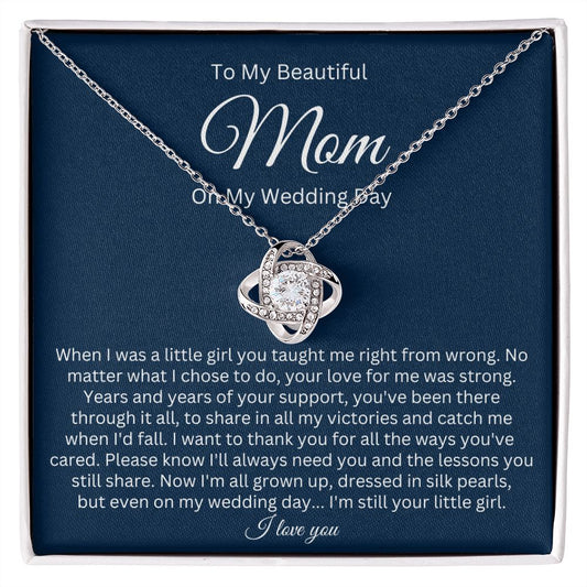 Love Knot Necklace, To my Beautiful Mom,