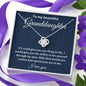 To my Beautiful Granddaughter, Gift for her, Granddaughter gift, Necklace,