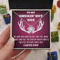 To my smokin' hot doe, Gift for her, Gift for wife, Gift for Girlfriend, Gift for friend, gift for fiancé, Special gift,