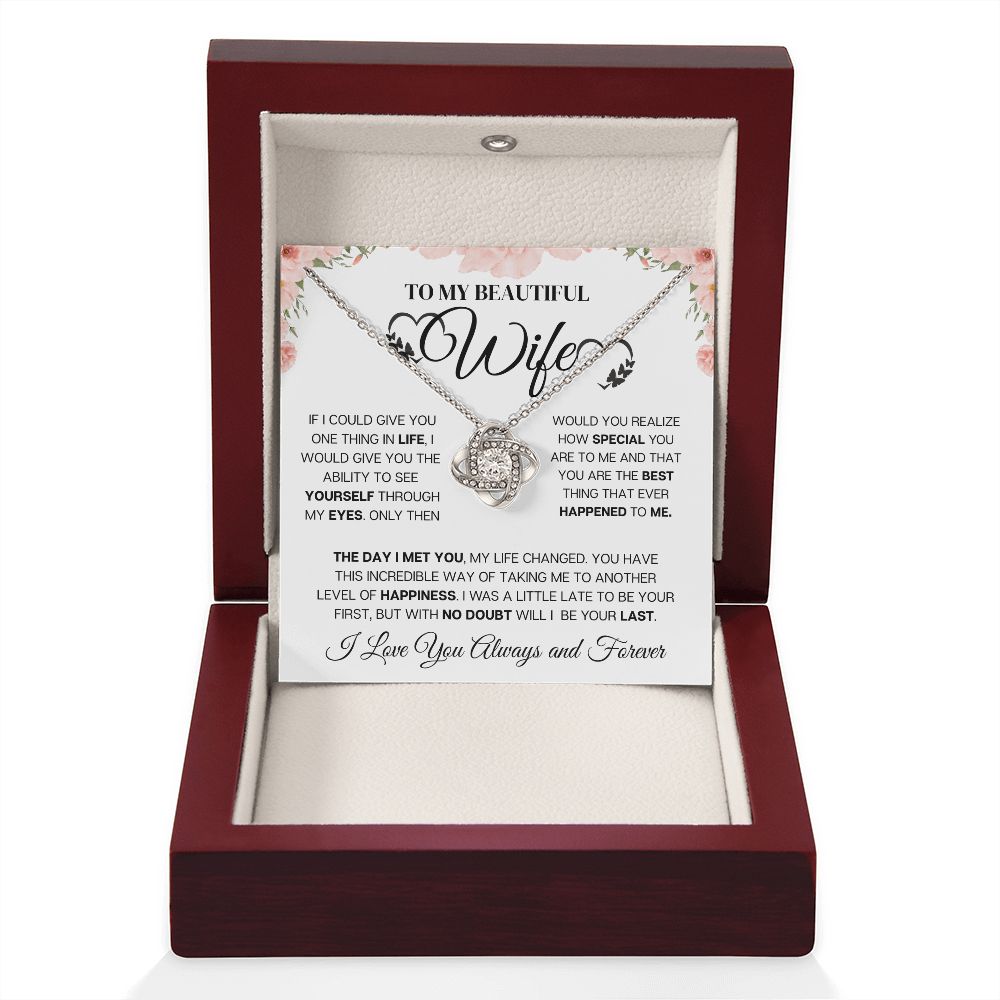 Love Knot Necklace, To my beautiful Wife