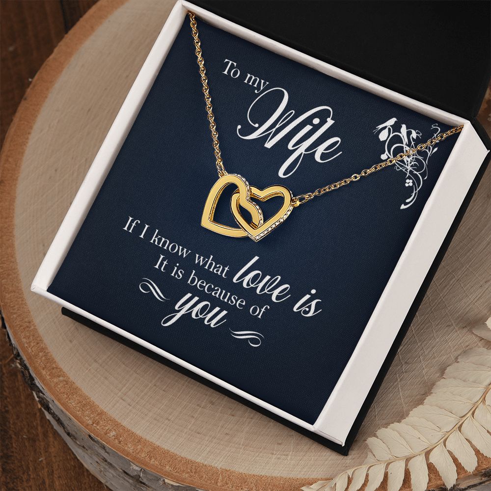 If I know what love is Interlock love Necklace, wife present, Personalized gifts